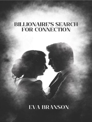 cover image of Billionaire's Search For Connection